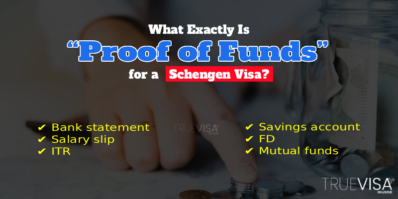 What Counts as Proof of Funds for a Schengen Visa – Key Financial Documents Explained Explanation of what counts as proof of funds for a Schengen visa, including bank statements, salary slips, ITR, savings account, FD, and mutual funds.
